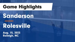 Sanderson  vs Rolesville  Game Highlights - Aug. 15, 2023