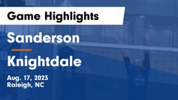Sanderson  vs Knightdale  Game Highlights - Aug. 17, 2023