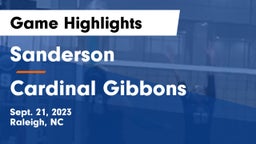 Sanderson  vs Cardinal Gibbons Game Highlights - Sept. 21, 2023