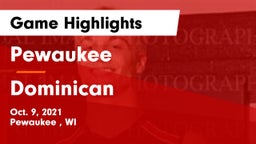 Pewaukee  vs Dominican  Game Highlights - Oct. 9, 2021