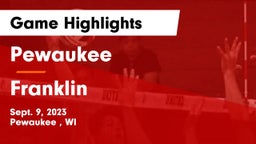 Pewaukee  vs Franklin  Game Highlights - Sept. 9, 2023