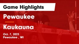 Pewaukee  vs Kaukauna  Game Highlights - Oct. 7, 2023