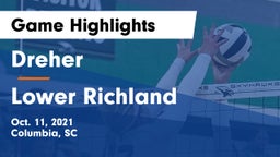 Dreher  vs Lower Richland  Game Highlights - Oct. 11, 2021