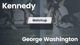 Matchup: Kennedy  vs. George Washington  2016