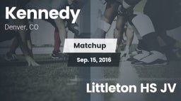 Matchup: Kennedy  vs. Littleton HS JV 2016