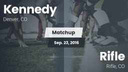 Matchup: Kennedy  vs. Rifle  2016