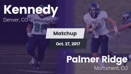 Matchup: Kennedy  vs. Palmer Ridge  2017