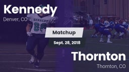 Matchup: Kennedy  vs. Thornton  2018