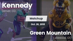 Matchup: Kennedy  vs. Green Mountain  2018