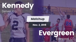 Matchup: Kennedy  vs. Evergreen  2018