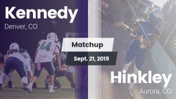 Matchup: Kennedy  vs. Hinkley  2019