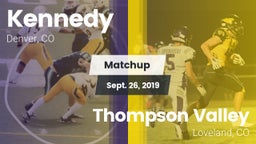 Matchup: Kennedy  vs. Thompson Valley  2019
