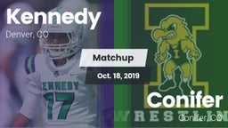 Matchup: Kennedy  vs. Conifer  2019
