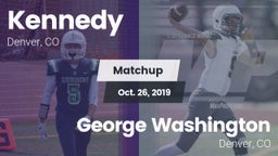 Matchup: Kennedy  vs. George Washington  2019