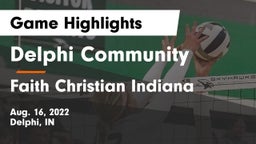 Delphi Community  vs Faith Christian Indiana  Game Highlights - Aug. 16, 2022
