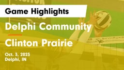 Delphi Community  vs Clinton Prairie  Game Highlights - Oct. 3, 2023