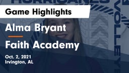 Alma Bryant  vs Faith Academy Game Highlights - Oct. 2, 2021