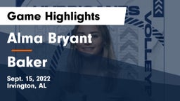 Alma Bryant  vs Baker  Game Highlights - Sept. 15, 2022