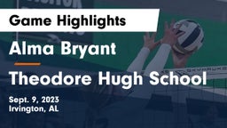 Alma Bryant  vs Theodore Hugh School Game Highlights - Sept. 9, 2023