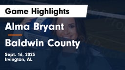Alma Bryant  vs Baldwin County Game Highlights - Sept. 16, 2023