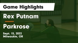 Rex Putnam  vs Parkrose  Game Highlights - Sept. 15, 2022
