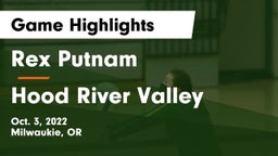 Rex Putnam  vs Hood River Valley  Game Highlights - Oct. 3, 2022
