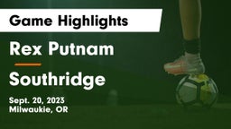 Rex Putnam  vs Southridge  Game Highlights - Sept. 20, 2023
