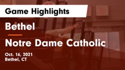 Bethel  vs Notre Dame Catholic  Game Highlights - Oct. 16, 2021