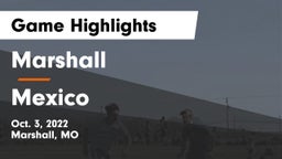 Marshall  vs Mexico  Game Highlights - Oct. 3, 2022