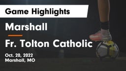 Marshall  vs Fr. Tolton Catholic  Game Highlights - Oct. 20, 2022
