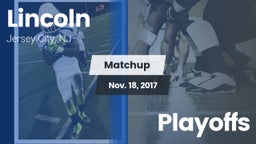 Matchup: Lincoln  vs. Playoffs 2017