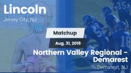 Matchup: Lincoln  vs. Northern Valley Regional -Demarest 2018