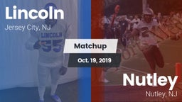 Matchup: Lincoln  vs. Nutley  2019