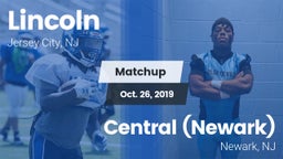 Matchup: Lincoln  vs. Central (Newark)  2019