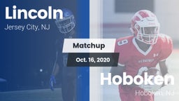 Matchup: Lincoln  vs. Hoboken  2020