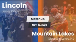Matchup: Lincoln  vs. Mountain Lakes  2020