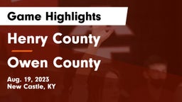 Henry County  vs Owen County  Game Highlights - Aug. 19, 2023