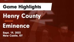 Henry County  vs Eminence  Game Highlights - Sept. 19, 2023
