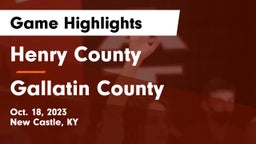 Henry County  vs Gallatin County  Game Highlights - Oct. 18, 2023