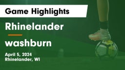 Rhinelander  vs washburn Game Highlights - April 5, 2024