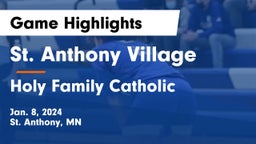 St. Anthony Village  vs Holy Family Catholic  Game Highlights - Jan. 8, 2024