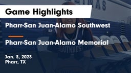 Pharr-San Juan-Alamo Southwest  vs Pharr-San Juan-Alamo Memorial  Game Highlights - Jan. 3, 2023
