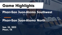 Pharr-San Juan-Alamo Southwest  vs Pharr-San Juan-Alamo North  Game Highlights - Jan. 24, 2023