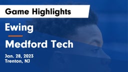 Ewing  vs Medford Tech  Game Highlights - Jan. 28, 2023