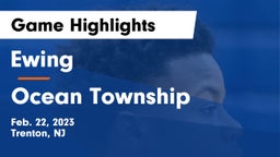Ewing  vs Ocean Township  Game Highlights - Feb. 22, 2023