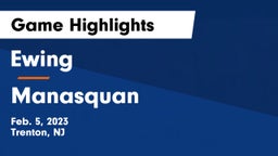 Ewing  vs Manasquan  Game Highlights - Feb. 5, 2023