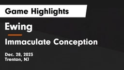 Ewing  vs Immaculate Conception  Game Highlights - Dec. 28, 2023