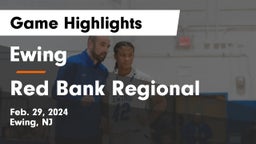 Ewing  vs Red Bank Regional  Game Highlights - Feb. 29, 2024