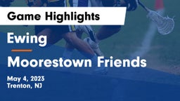 Ewing  vs Moorestown Friends Game Highlights - May 4, 2023