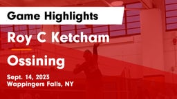 Roy C Ketcham vs Ossining  Game Highlights - Sept. 14, 2023